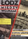 Łódź między wojnami - zdjęcie