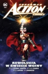 Superman Action Comics. Rewolucja w Świecie Wojny. Tom 3 - zdjęcie
