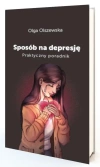 Sposób na depresje. Praktyczny poradnik - zdjęcie