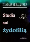 Studia nad żydofilią. Wydanie IV - zdjęcie