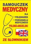 Samouczek medyczny dla pielęgniarek i personelu medycznego polsko-angielski ze słownikiem - zdjęcie