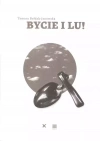 Bycie i Lu! - zdjęcie
