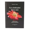 To ty dotknęłaś duszy mej - zdjęcie