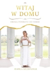 Witaj w domu. Droga powrotu do siebie - zdjęcie