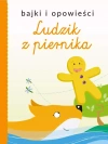 Bajki i opowieści. Ludzik z piernika - zdjęcie