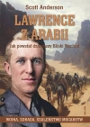 Lawrence z Arabii. Jak powstał dzisiejszy Bliski Wschód - zdjęcie