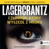 Człowiek, który wyszedł z mroku. Audiobook - zdjęcie