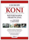 Choroby koni. Weterynaria praktyczna - zdjęcie