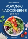 Pokonaj nadciśnienie dietą DASH - zdjęcie