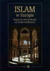 Islam w Europie. Bogactwo różnorodności czy źródło konfliktów - zdjęcie
