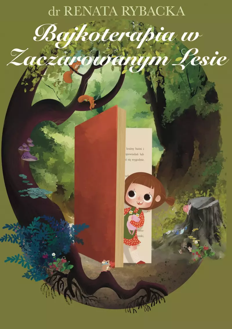 Bajkoterapia w Zaczarowanym Lesie Bajkoterapia w Zaczarowanym Lesie