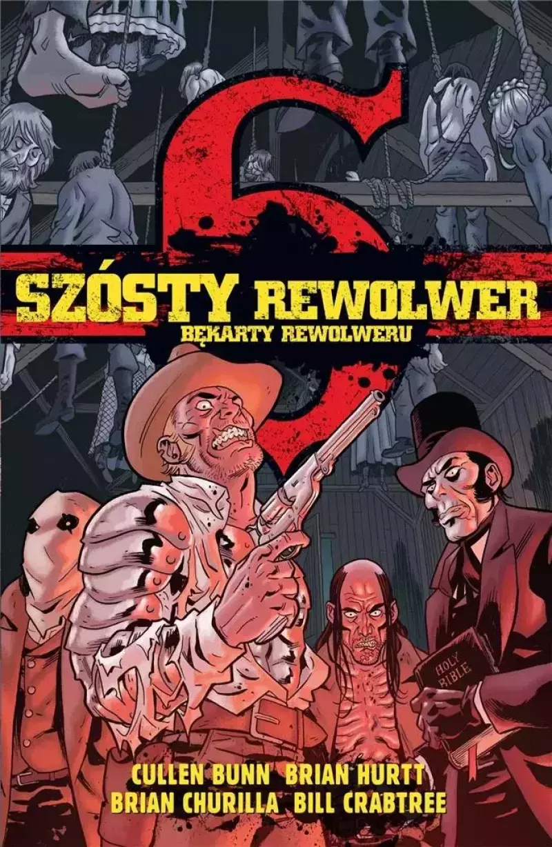 Szósty rewolwer. Bękarty rewolweru Szósty rewolwer. Bękarty rewolweru
