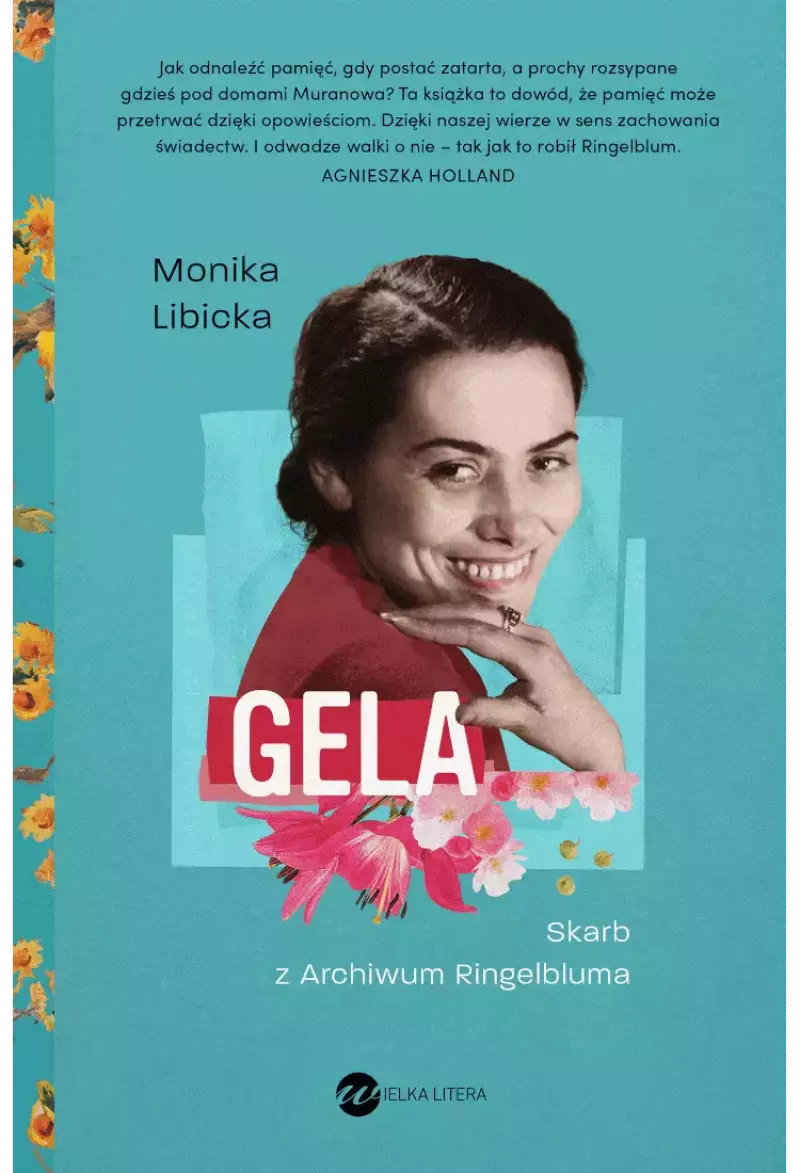 Gela. Skarb z Archiwum Ringelbluma Gela. Skarb z Archiwum Ringelbluma