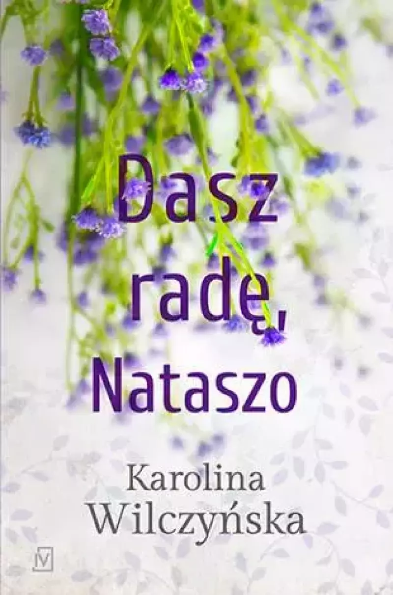 Dasz radę, Nataszo. Tom 2 Dasz radę, Nataszo. Tom 2