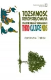 Tożsamość rekonstruowana i znaczenie migracji w biografiach - zdjęcie