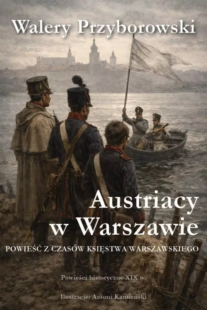 Austriacy w Warszawie Austriacy w Warszawie