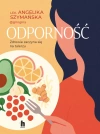 Odporność. Zdrowie zaczyna się na talerzu - zdjęcie