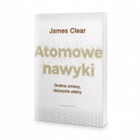 Atomowe nawyki. Drobne zmiany, niezwykłe efekty, zdjęcie 2