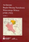 Archiwum Rządu Obrony Narodowej Wincentego Witosa (1920-1921). Tom 1 - zdjęcie