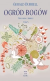 Ogród bogów. Trylogia z Korfu. Tom 3 - zdjęcie