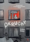 Okruchy. Dojrzewanie w postkomunistycznej Polsce - zdjęcie