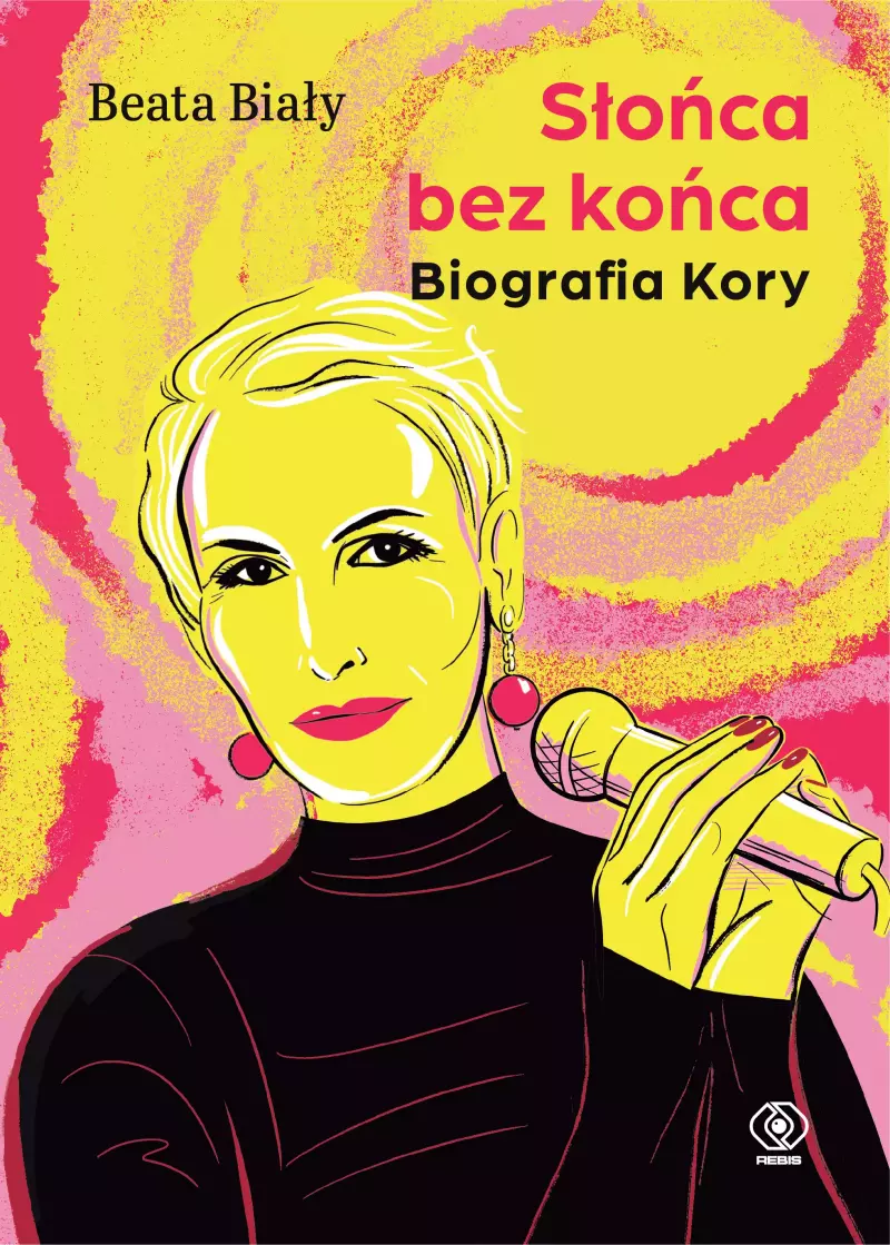Słońca bez końca. Biografia Kory Słońca bez końca. Biografia Kory