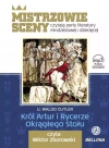 Król Artur i Rycerze Okrągłego Stołu - zdjęcie