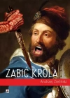 Zabić króla - zdjęcie