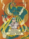 Samuraj i Anioł Stróż - zdjęcie