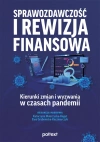 Sprawozdawczość i rewizja finansowa. Kierunki zmian i wyzwania w czasach pandemii - zdjęcie