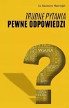 Trudne pytania pewne odpowiedzi - zdjęcie