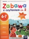 Szkoła na miarę. Zabawa z czytaniem. Zeszyt ćwiczeń. 6-7 lat. Część 2 - zdjęcie