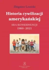 Historia cywilizacji amerykańskiej - zdjęcie