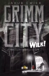 Grimm City. Wilk! Wydanie II - zdjęcie