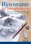 Rysowanie dla początkujących. Prosty i przejrzysty podręcznik do nauki rysunku, wydanie 2 - zdjęcie