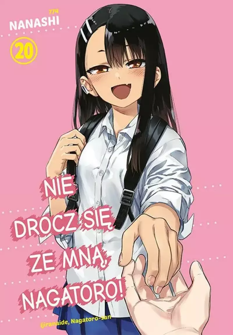 Nie drocz się ze mną, Nagatoro! Tom 20 Nie drocz się ze mną, Nagatoro! Tom 20