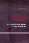 Nielegalny e-hazard. Studium prawnokarne i kryminologiczne - zdjęcie