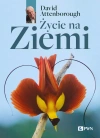 Życie na Ziemi. Najwspanialsza historia na świecie - zdjęcie