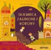 Tajemnica zaginionej korony - zdjęcie