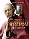 Kardynał Wyszyński. Biografia - zdjęcie