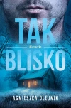 Miasteczko. Tom 2. Tak blisko - zdjęcie