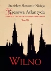 Kresowa Atlantyda. Tom XV. Wilno - zdjęcie