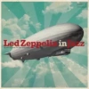 Led Zeppelin In Jazz LP, Winyl - zdjęcie