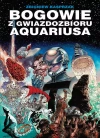 Bogowie z gwiazdozbioru Aquariusa - zdjęcie