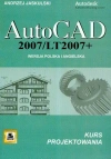 AutoCad 2007/LT2007 + Wersja polska i angielska kurs projektowania - zdjęcie