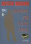 Generałowie giną w czasie pokoju. Tom 1 - zdjęcie