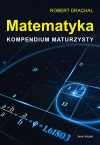 Matematyka. Kompendium maturzysty - zdjęcie