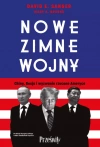 Nowe zimne wojny. Chiny, Rosja i wyzwanie rzucone Ameryce - zdjęcie