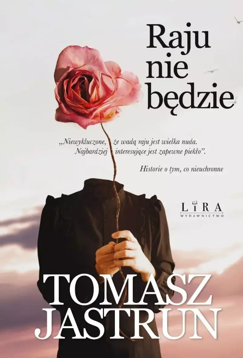 Raju nie będzie Raju nie będzie
