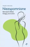Niezapomniane. Bohaterki Biblii. Księgi prorockie - zdjęcie